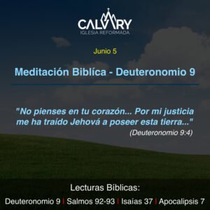 Meditación Bíblica para Deuteronomio 9 - Junio 5